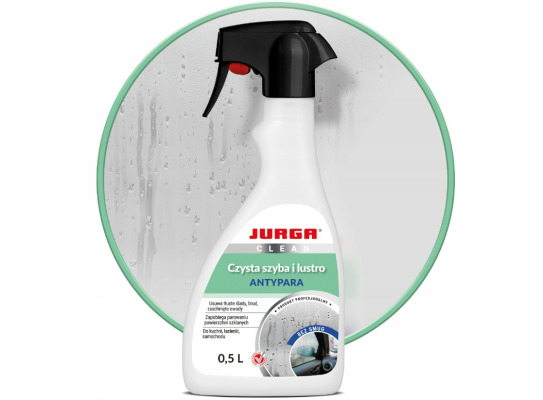 CLEAN CZYSTA SZYBA I LUSTRO ANTYPARA zapobiega parowaniu 0,5 l JURGA