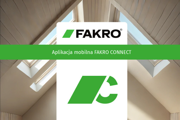 Fakro wprowadza na rynek nowoczesną aplikacje dla dekarzy i monterów